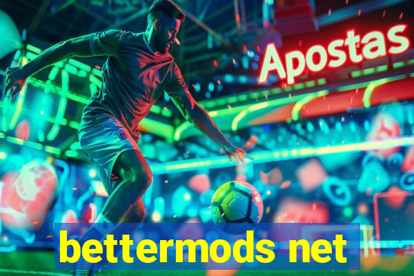 bettermods net